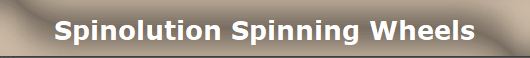 Spinolution Spinning Wheels